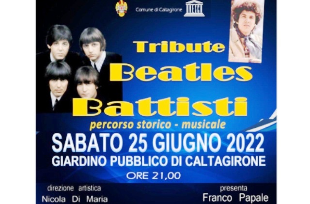 “Estate a Caltagirone 2022”: sabato 25 giugno, Villa comunale, “Tribute Beatles-Battisti”